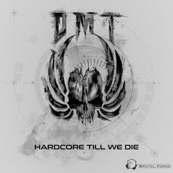 Hardcore Till We Die