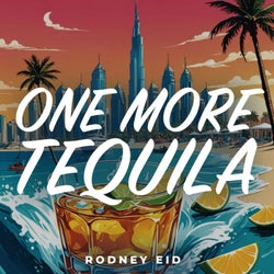 One More Tequila (a little fun)