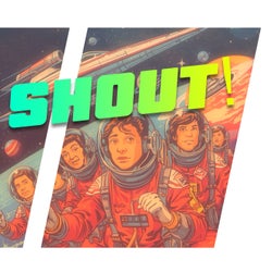 Shout!