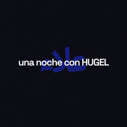 una noche con hugel (Extended Mix)