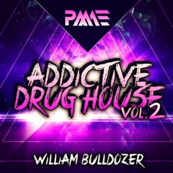 Addictive Drug House Vol. 2