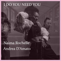 I do You Need You