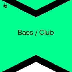 BEST NEW BASS / CLUB: DECEMBER