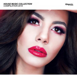 House Music Collection: Compilation 2019