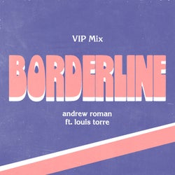 Borderline (Vip Mix)