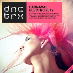 Carnaval Electro 2017 (Deluxe Edition)