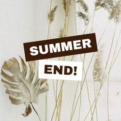 Summer End !