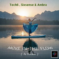 Move In The Flow (AI Version)