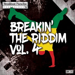 Breakin' The Riddim Vol. 4