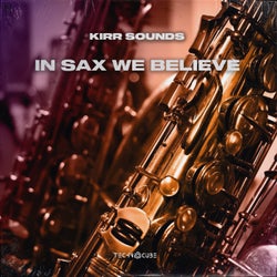 In Sax We Believe