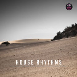 House Rhythms