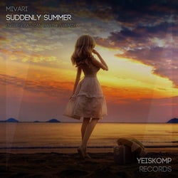 Suddenly Summer (Incl. Sebastian Barthez Remix)