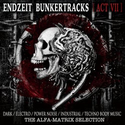 Endzeit Bunkertracks - Act VII: The Alfa Matrix Selection