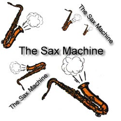 The Sax Machine