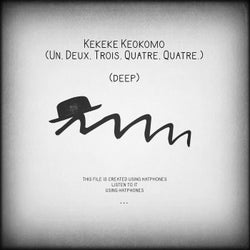 Kekeke Keokomo (Un, Deux, Trois, Quatre. Quatre.)