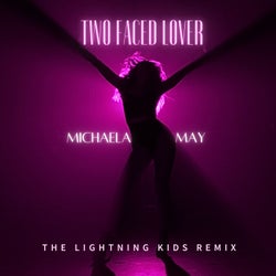 Two Faced Lover (The Lightning Kids Remix)