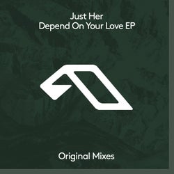 Depend On Your Love EP