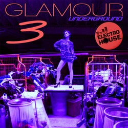 Glamour Underground, Vol. 3