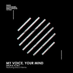 My Voice, Your Mind