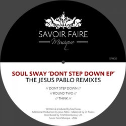 Dont Step Down EP The Jesus Pablo Remixes