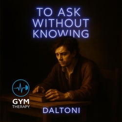 To Ask Without Knowing