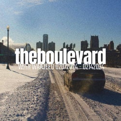 The Boulevard with Waajeed 020724-021424