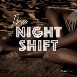 Ibiza Nightshift, Vol. 1 (Energetic Dance Tunes)