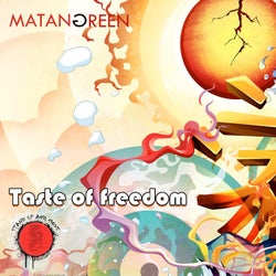 Taste of Freedom