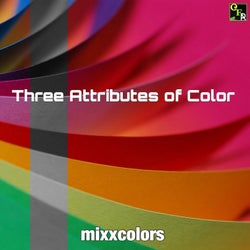 Three Attributes of Color