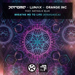 Breathe Me To Life (Ayahuasca) [Extended Mix]