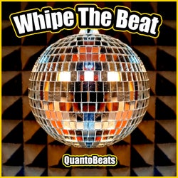 Whipe the Beat