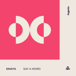 Say A Word - Extended Mix