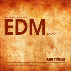 EDM RADIO RAVE TIME 0