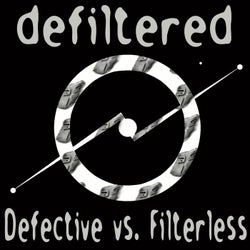 DeFiltered: Defective Meets Filterless Remixes