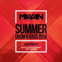 Mayan Audio - Summer Drum & Bass 2016 LP Sampler