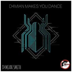 D4mian Makes You Dance