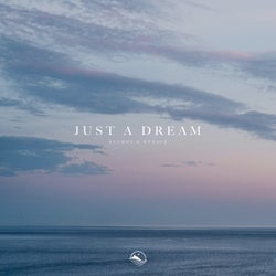 Just a Dream