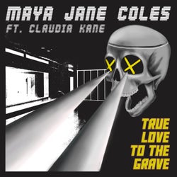 True Love to the Grave (feat. Claudia Kane)