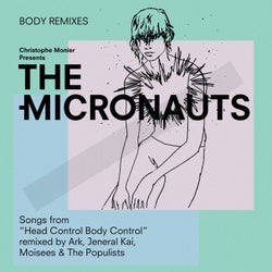 Body Remixes (Songs from "Head Control Body Control" Remixed by Ark, Jeneral Kai, Moisees & the Populists)