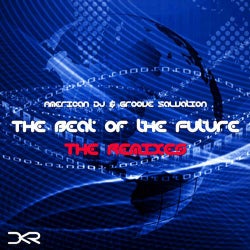 The Beat Of The Future - The Remixes