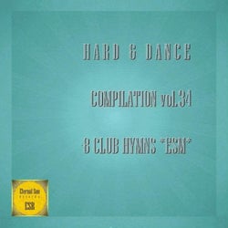 Hard & Dance Compilation, Vol. 34 - 8 Club Hymns ESM