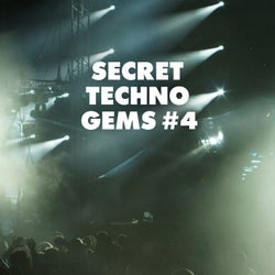 Secret Techno Gems #4