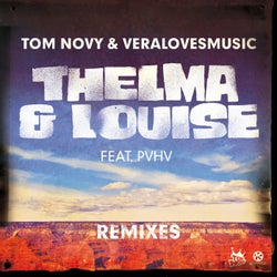 Thelma & Louise (Remixes)