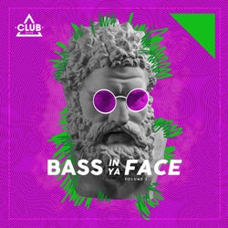 Bass In Ya Face Vol. 3