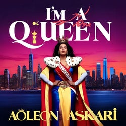 I'm A Queen