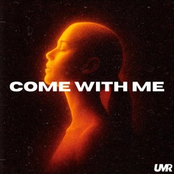 Come With Me