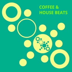 Coffee & House Beats