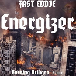 Energizer - Burning Bridges Remix