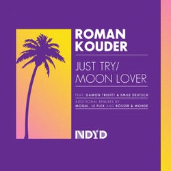 Just Try feat. Damon Truiett / Moon Lover feat. Emile Deutsch