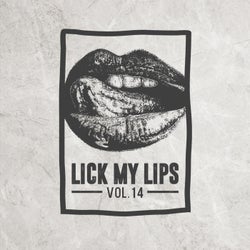 Lick My Lips, Vol. 14